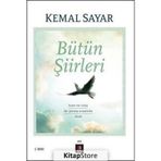 Bütün Şiirleri - Dr. Kemal Sayar