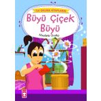 Büyü Çiçek Büyü - İlk Okuma Kitaplarım Timaş Çocuk
