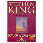 BÜYÜCÜ VE CAM KÜRE - STEPHEN KING