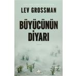 Büyücünün Diyarı - Lev Grossman
