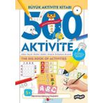 Büyük Aktivite Kitabı - 500 Aktivite - Kolektif
