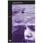 Büyük Defter - Kanıt - Üçüncü Yalan - Agota Kristof