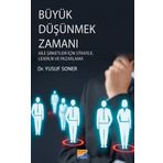 Büyük Düşünme Zamanı - Yusuf Soner