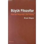BÜYÜK FILOZOFLAR - BRYAN MAGEE