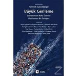 Büyük Gerileme - Heinrich Geiselberger
