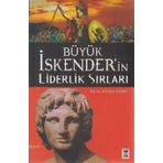 BÜYÜK İSKENDER'IN LIDERLIK SIRLARI - GENEL