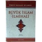 BÜYÜK İSLAM İLMİHALİ (2.HM) - ÖMER NASUHI BILMEN