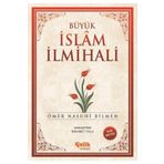 BÜYÜK İSLAM İLMİHALİ (ŞAMUA) - ÖMER NASUHI BILMEN