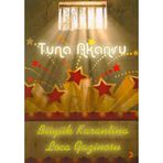 BÜYÜK KARANTINA LOCA GAZINOSU - TUNA AKANSU