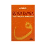 BÜYÜK KAVGA İLMİ TARTIŞMA MAKALELERI - ALI NAR