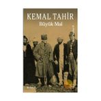 Büyük Mal - Kemal Tahir
