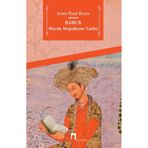 BÜYÜK MOĞOLLARIN TARIHI BABUR - JEAN-PAUL ROUX