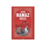 BÜYÜK NAMAZ HOCASI HIKMETLER, NÜKTELER, İLMİ İZAHLAR - MEHMET DIKMEN