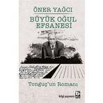 Büyük Oğul Efsanesi - Öner Yağcı