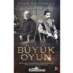 BÜYÜK OYUN - TAHA NIYAZI KARACA