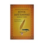 BÜYÜK ŞAFİİ İLMİHALİ (HEDIYETU'L HABIB) - AHMED HILMI EL-KOĞİ ED-DIYARBAKIRI