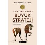 Büyük Strateji - John Lewis Gaddis