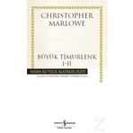 Büyük Timurlenk 1-2 - Christopher Marlowe