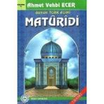 BÜYÜK TÜRK ALIMI MATURIDI - AHMET VEHBI ECER