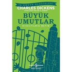 Büyük Umutlar - Kısaltılmış Metin - Charles Dickens