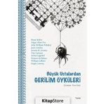 Büyük Ustalardan Gerilim Öyküleri - braem stoker edgar allen poe John William Polidori Jack London K. Jerome Otto Larssen Selma Lagerlöf Honore de Balzac William Gilbert Hugh Conway