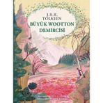 Büyük Wootton Demircisi - J. R. R. Tolkien