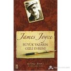 Büyük Yazarın Gizli Evreni - James Joyce