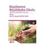 Büyükannem Büyükbabam Sınıfı Geçti - Şengül Mertol İlgar