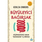 Büyüleyici Bağırsak - Giulia Enders