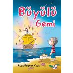 Büyülü Gemi - Ayça Bağmen Kaya