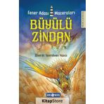 Büyülü Zindan - Fener Adası Maceraları 3 - Zümrüt Tanrıöven Yazıcı