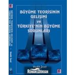 BÜYÜME TEORISININ GELIŞIMI VE TÜRKIYENIN BÜYÜME SORUNLARI - VEDIT İNAL