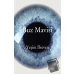 Buz Mavisi - Yeşim İlseven