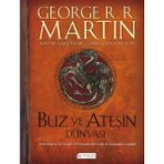 Buz ve Ateşin Dünyası - George Martin Linda Antonsson Elio M. Garcia Jr