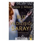Buz ve Yıldızışığı Sarayı - Sarah Maas