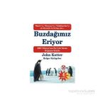 BUZDAĞIMIZ ERIYOR - JOHN KOTTER