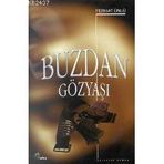 Buzdan Gözyaşı - Ferhat Ünlü