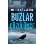 Buzlar Çözülünce Düşbaz Kitaplar