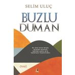 Buzlu Duman - Abdullah Uluçam