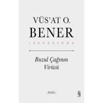 Buzul Çağının Virüsü Ciltli Vüs’at O. Bener