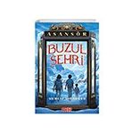Buzul Şehri Asansör 1 Mehtap Soyuduru