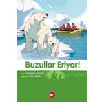 Buzullar Eriyor! - Doğa Dostu Kardeşler - Jean Marie Defossez