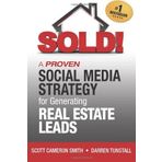 By Darren K Tunstall - SOLD! A Proven Social Media Strategy for Generating Real Estate Leads