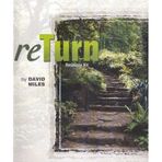 By David Miles Return - Restoring Churches to the Heart of God (1st First Edition) [Ring-bound]