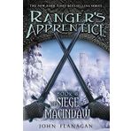 By Flanagan, John The Siege of Macindaw: The Siege of Macindaw: 06 (Ranger's Apprentice) Hardcover - August 2009