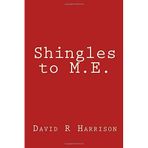 By Harrison, Mr David R Shingles to M.E. Paperback - March 2016