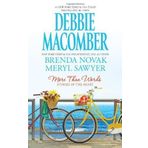 by Macomber, Debbie, Novak, Brenda, Sawyer, Meryl Stories of the Heart: What Amanda WantsSmall PackagesWorth the Risk (More Than Words) (2012) Mass Market Paperback