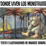 By Maurice Sendak Donde Viven Los Monstruos (Where The Wild Things Are) (Turtleback School & Library Binding Edition) [School & Library Binding]