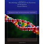 By Robert W Bauman Ph.D. Microbiology with Diseases by Taxonomy 4e
