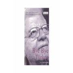 Bye Bye Türkçe - Oktay Sinanoğlu